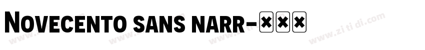 Novecento sans narr字体转换